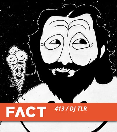 FACT mix DJ TLR - 2 - 11.25.2013