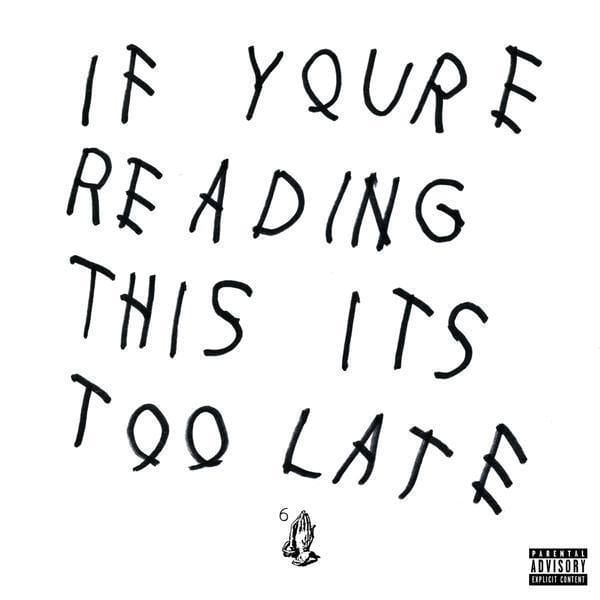 Drake releases new mixtape <em>If You're Reading This It's Too Late</em>