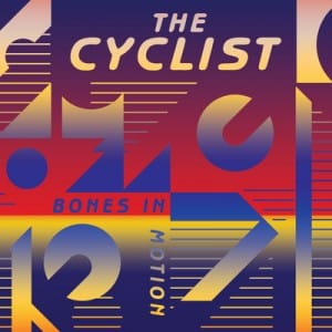 The Cyclist <I>Bones in Motion</i> FACT review
