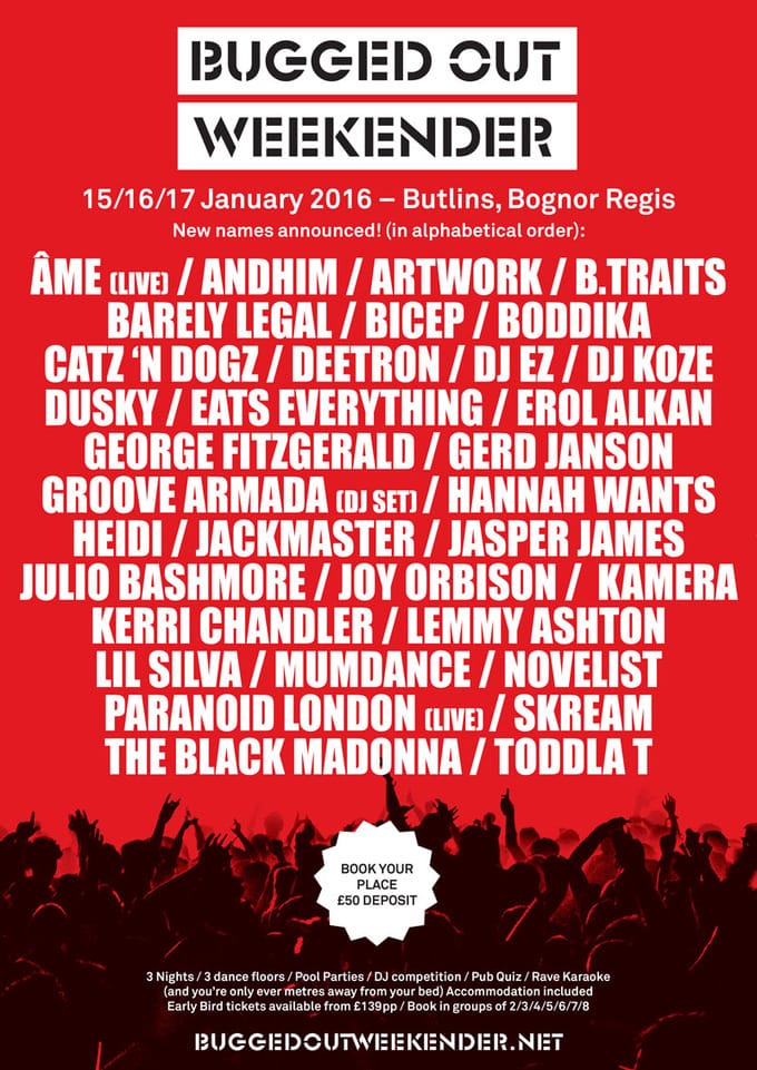 Bugged Out! Weekender adds Âme, Groove Armada, Joy Orbison and more