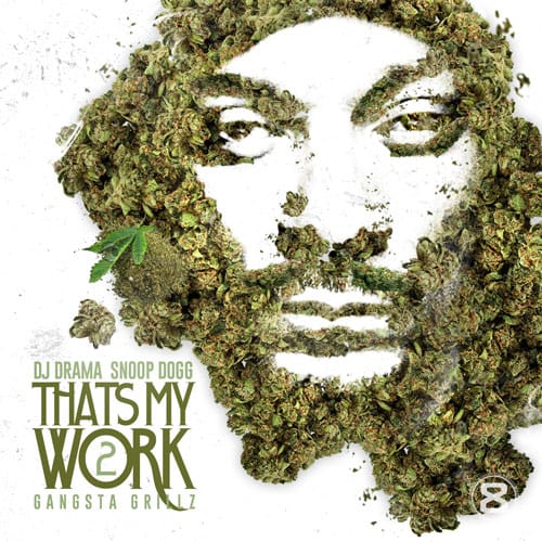 Snoop_Dogg_Thats_My_Work_2-front-large