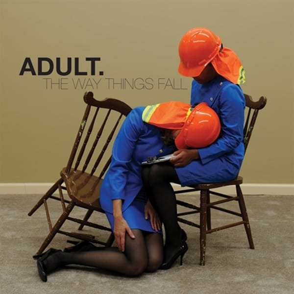 Stream ADULT.'s first album in six years, <em>The Way Things Fall</em>