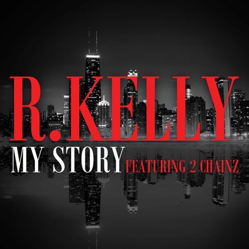 R. Kelly drops new <I>Black Panties</I> single 'My Story', featuring 2 Chainz