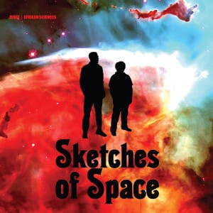 AYBEE & Afrikan Sciences - Sketches From Space