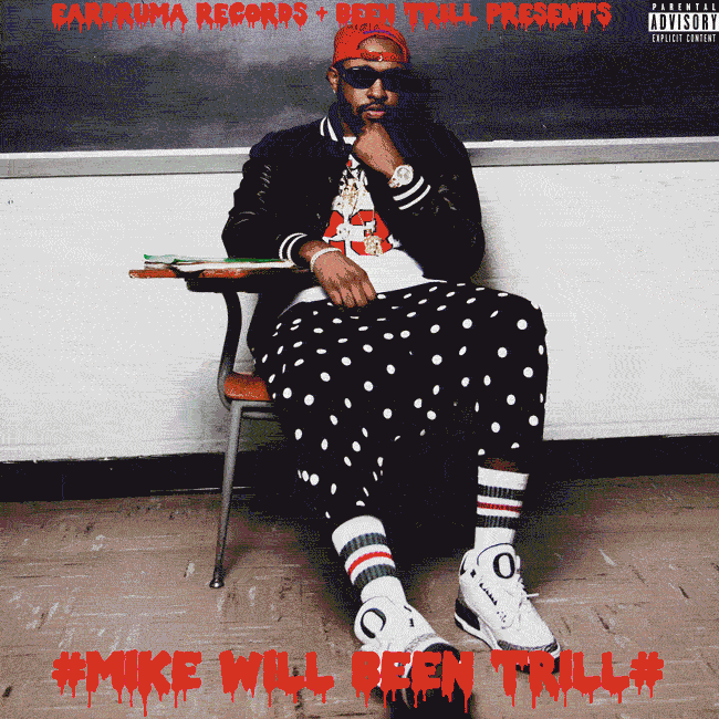 Download Mike Will Made It's new mixtape, <i>Mike Will Been Trill</i>