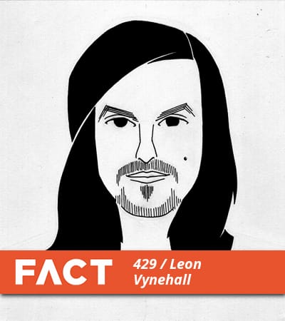 FACT mix 429: Leon Vynehall 
