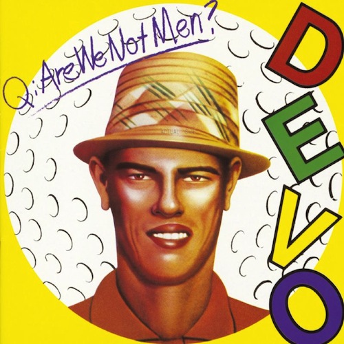 q-are-we-not-men-a-we-are-devo-devo