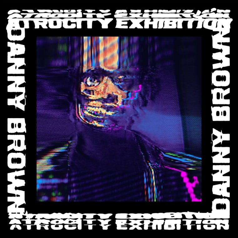 Atrocity Exhibition Track List 1. "Downward Spiral" 2. "Tell Me What I Don't Know" 3. "Rolling Stone" (featuring Petite Noir) 4. "Really Doe" (featuring Kendrick Lamar, Ab-Soul & Earl Sweatshirt) 5. "Lost" 6. "Ain't It Funny" 7. "Goldust" 8. "White Lines" 9. "Pneumonia" 10. "Dance In The Water" 11. "From The Ground" (featuring Kelela) 12. "When It Rain" 13. "Today" 14. "Get Hi" (featuring B-Real) 15. "Hell For It"